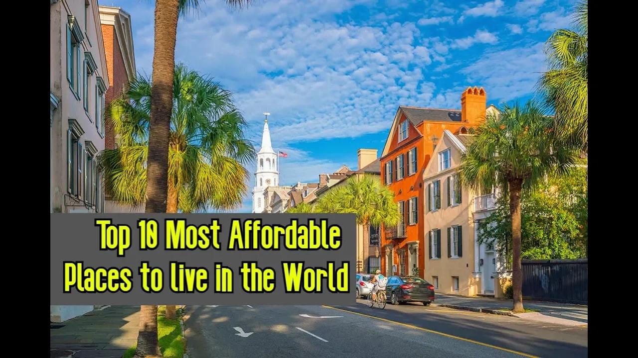 Top 10 Most Affordable Places to live in the World 🌎 income ...