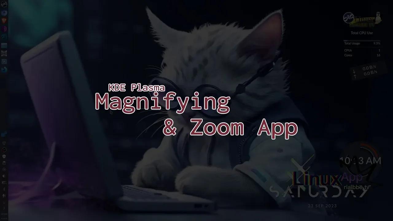Linux App KDE Plasma Magnifying and Zoom App