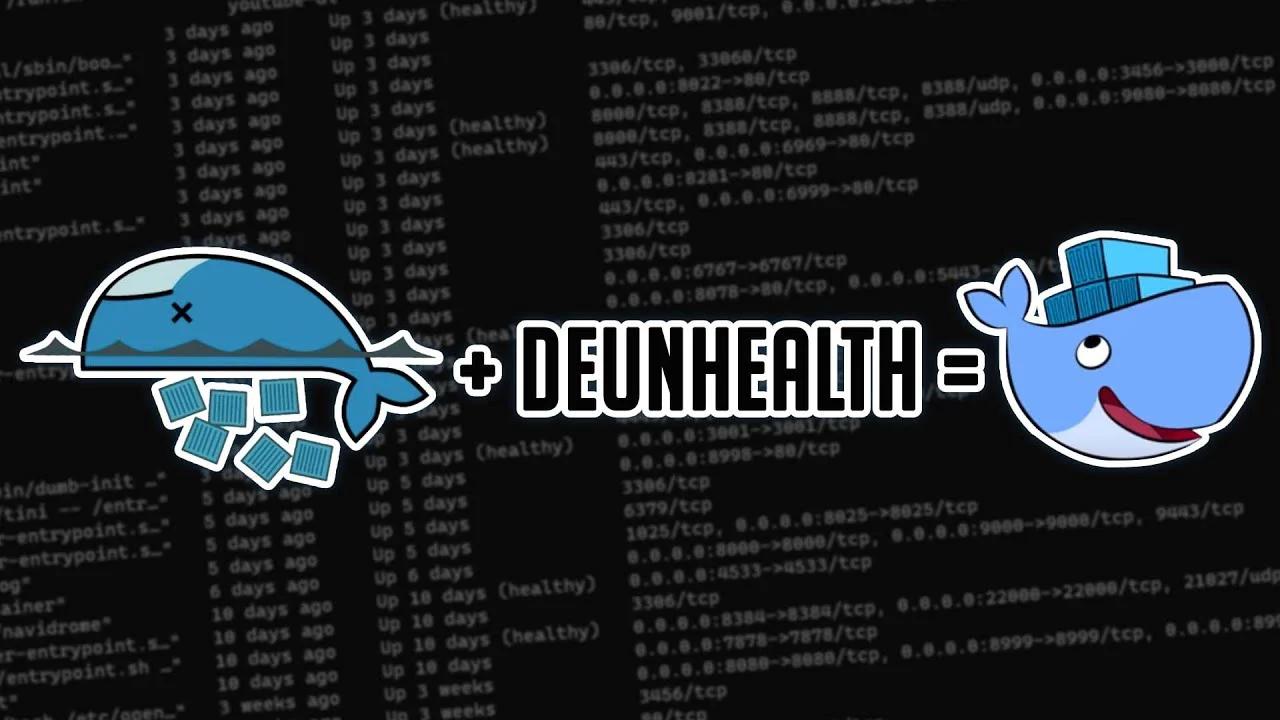 Restart Unhealthy Docker Containers Using Deunhealth