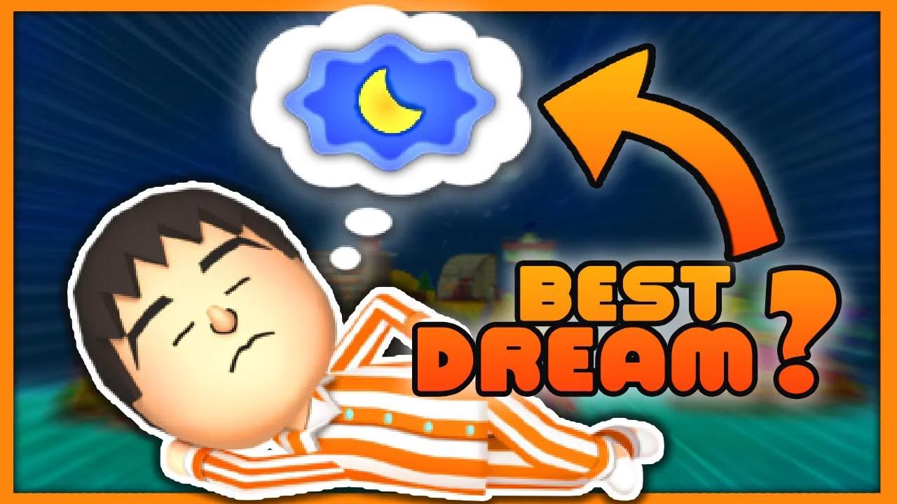 Ranking All The Dreams In Tomodachi Life And Tomodachi Collection!
