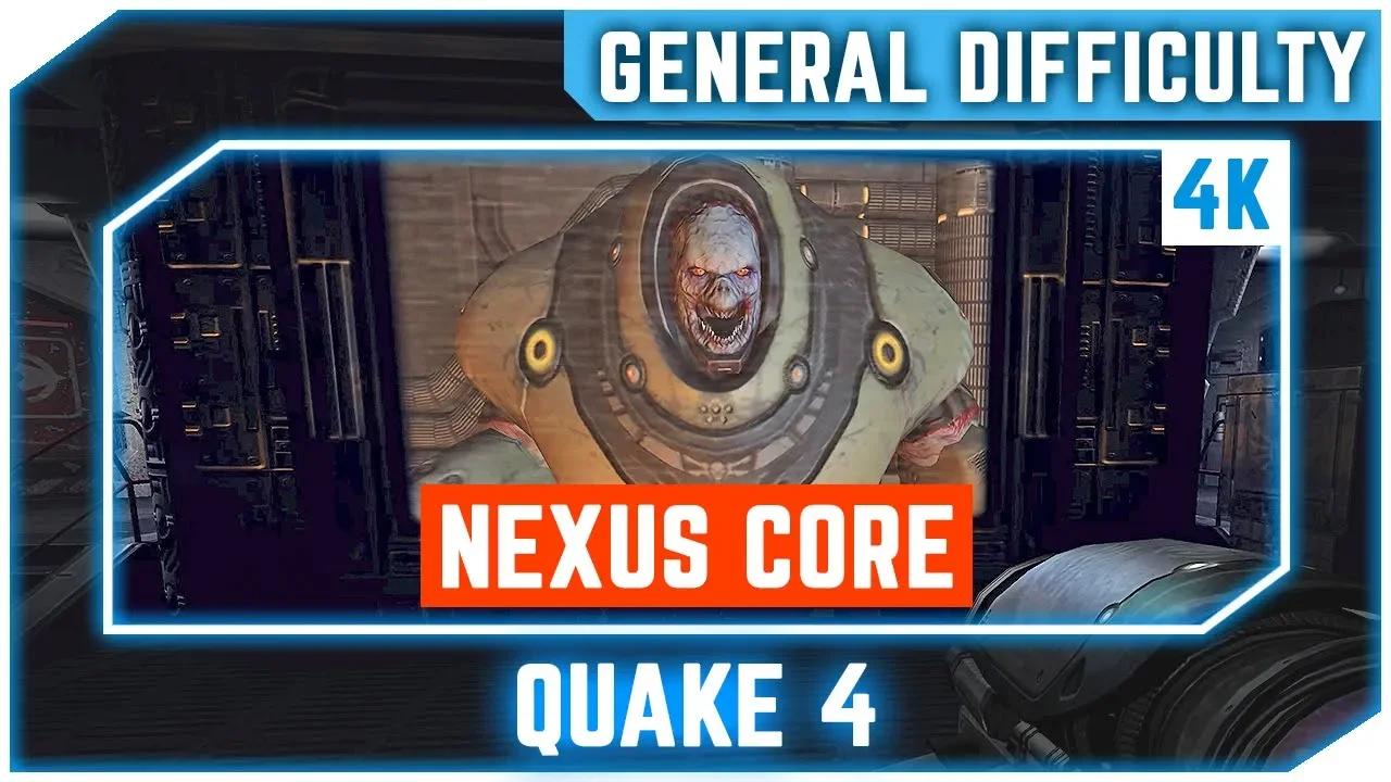 Quake 4 in 4K - Mission 30 Nexus Core - General Difficulty - Hi Def Mod