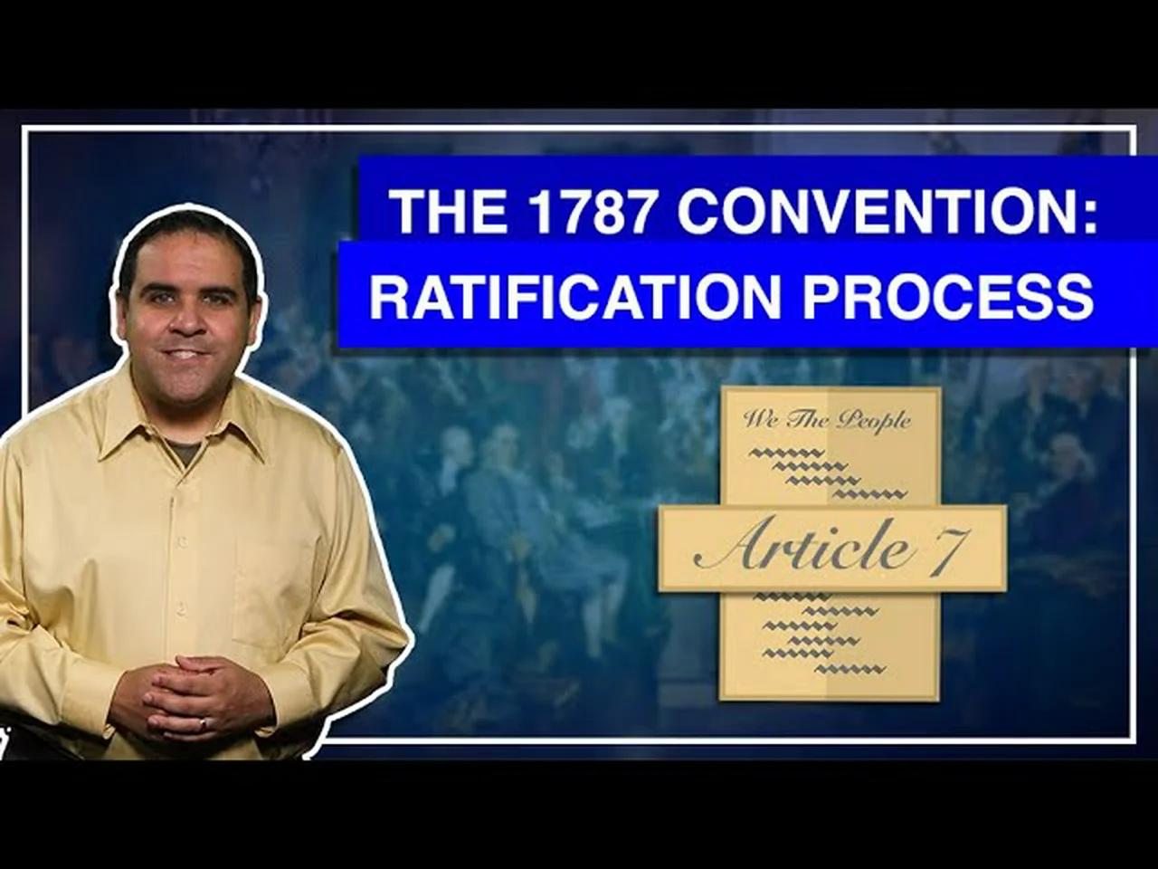 1 5 1787 Ratification Process Changed