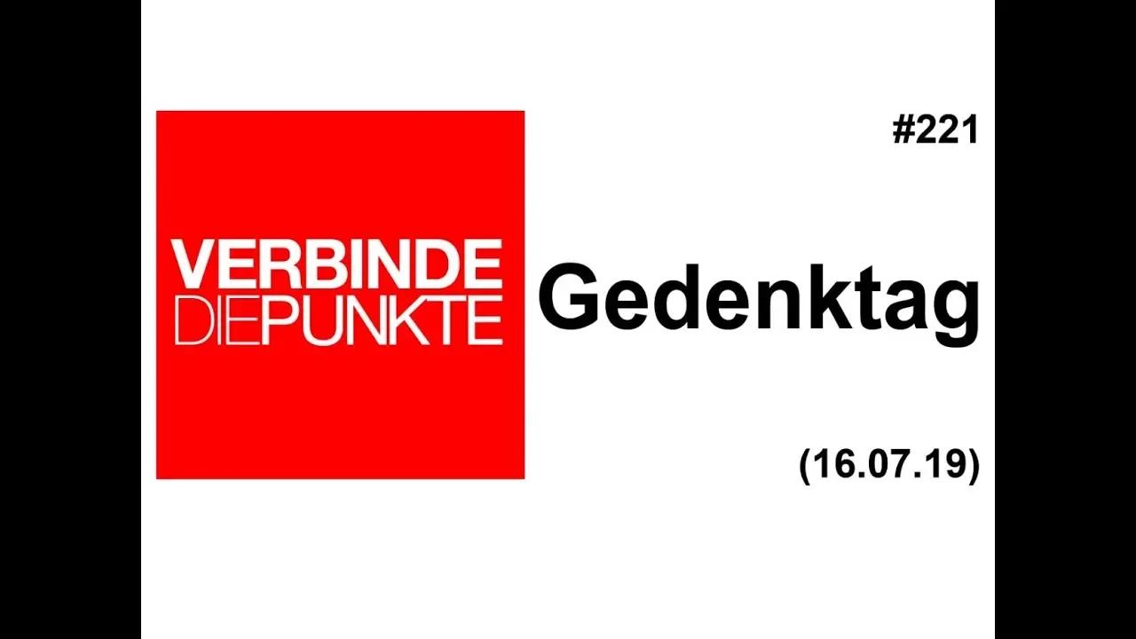 Verbinde die Punkte #221: Gedenktag (16.07.2019)