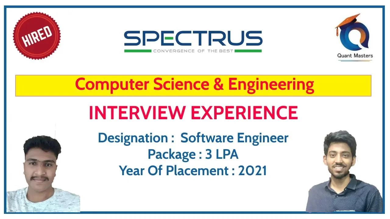 Complete Spectrus Interview Experience | CSE | Software Engineer | 3 LPA