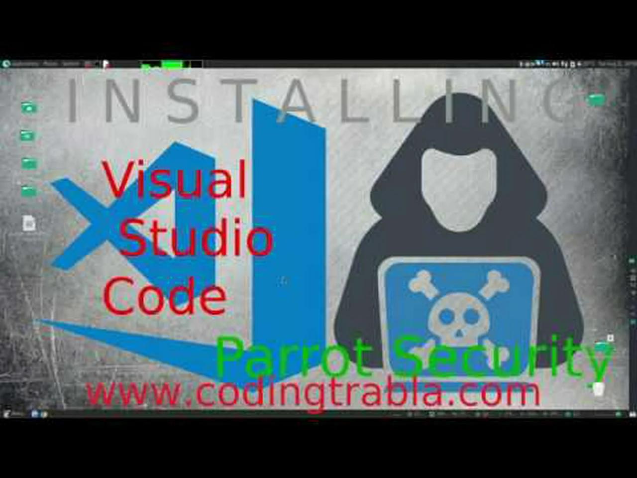 How to install Visual Studio Code 1.26.1 IDE with Terminal on Parrot ...