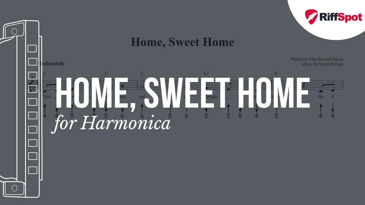 Home, Sweet Home Harmonica Tab