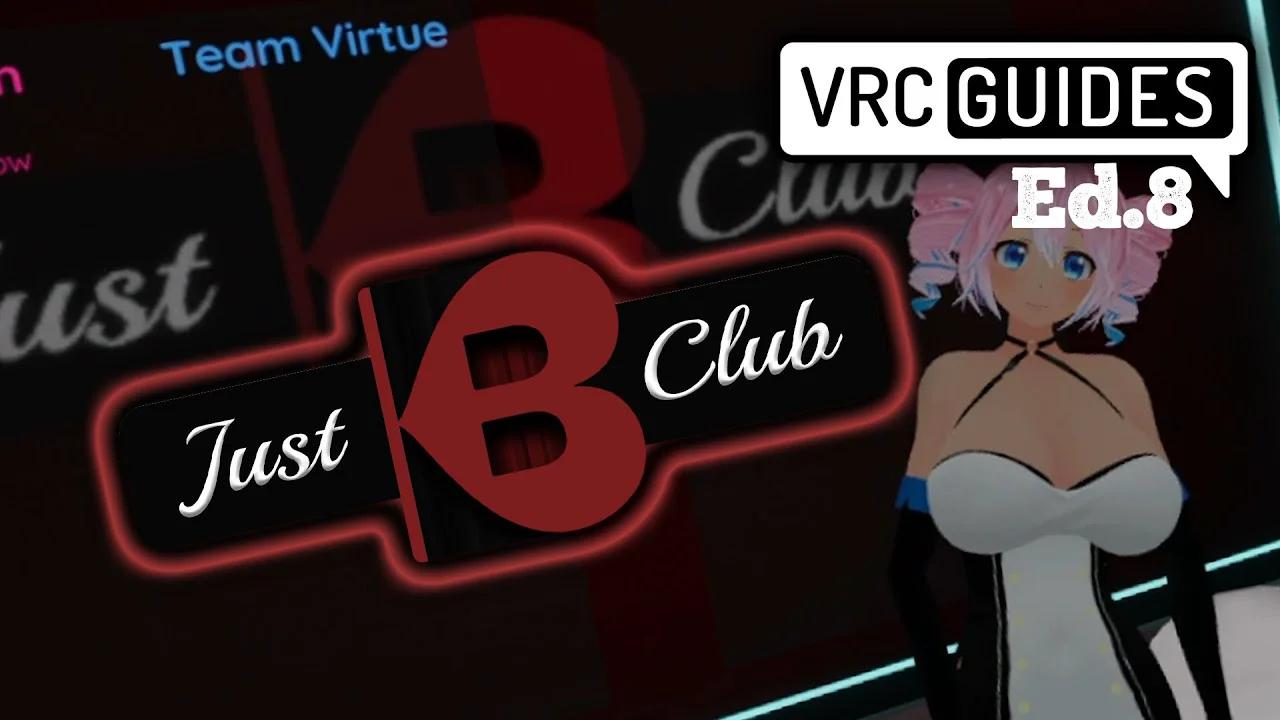 The BEST world in VRChat - Just B Club VRChat World Review