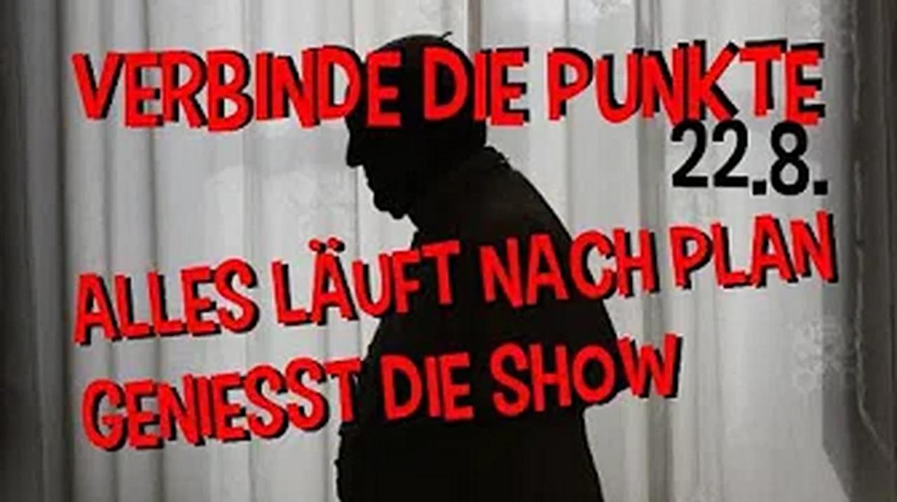 (Verbinde die Punkte) 22_8 Alles läuft nach Plan - Genießt die Show