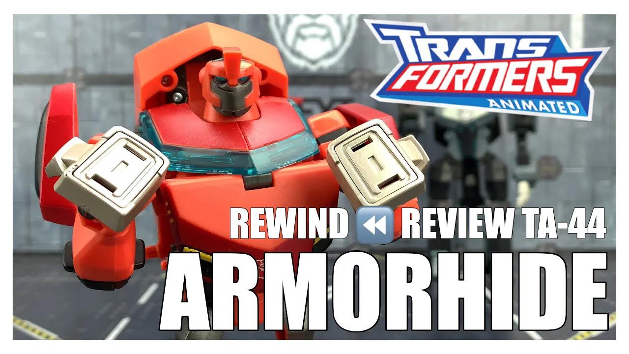 Rewind Review: Takara Tomy Transformers Animated TA-44 ARMORHIDE ...