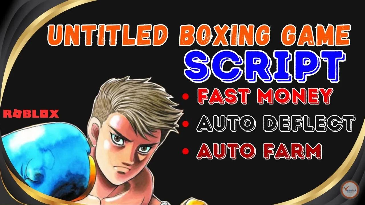 Untitled Boxing Game AUTO FARM SCRIPT ROBLOX   Auto win