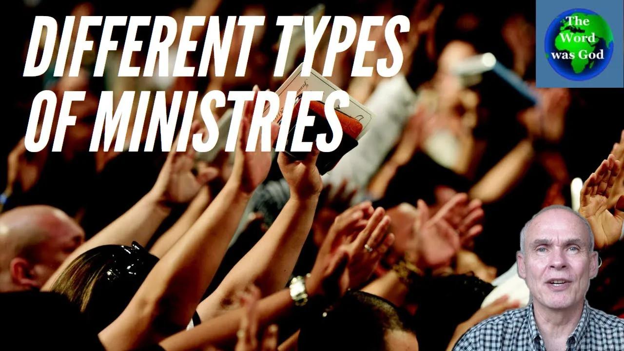 Different types of ministries