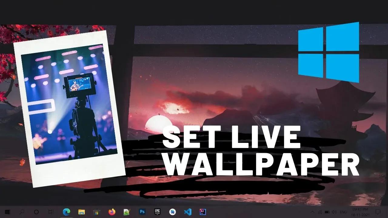 how to add live wallpaper windows 10