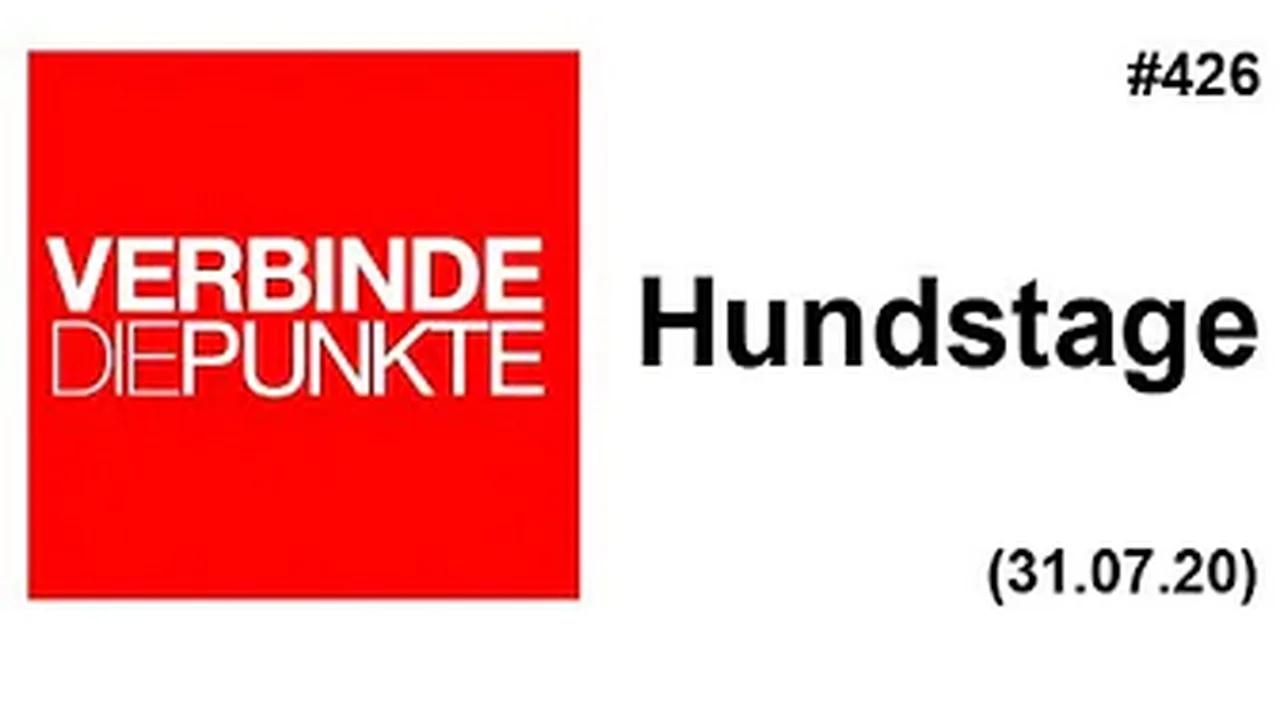 Verbinde die Punkte #426: Hundstage (31.07.2020)