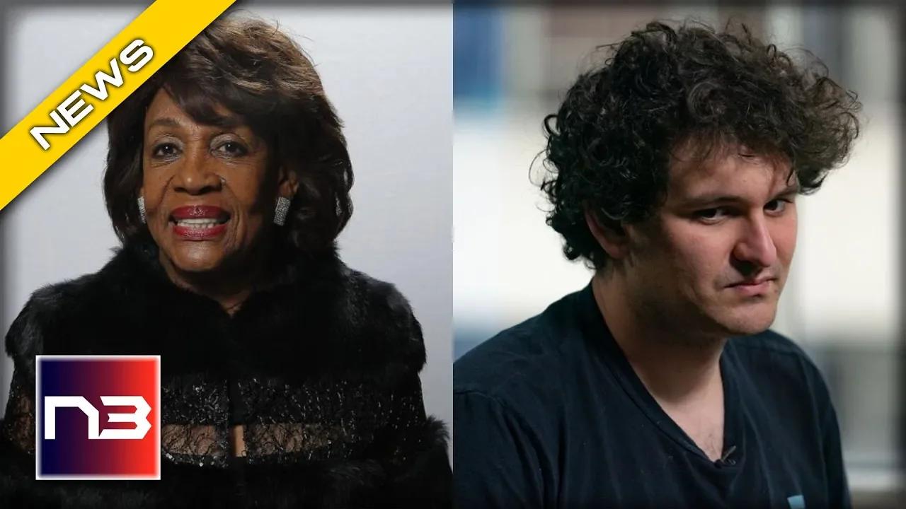 Maxine Waters Sends Sam Bankman-Fried A Grossly Inappropriate Message