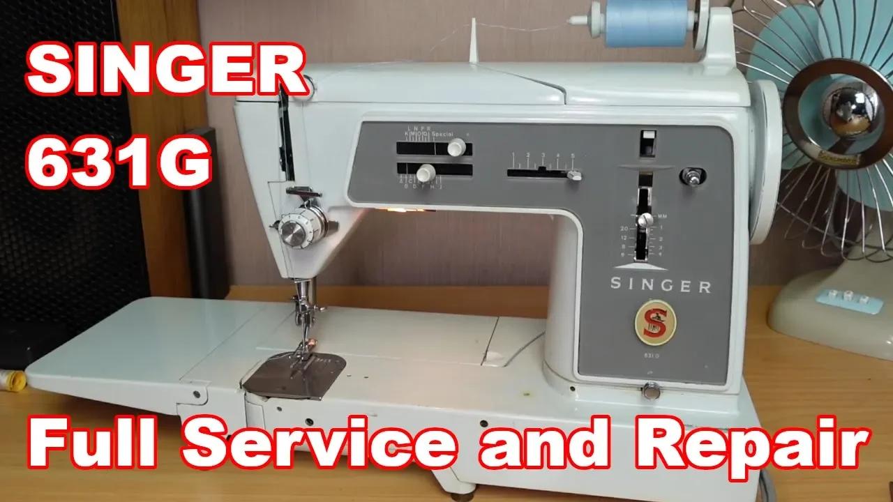 Full Service of the Singer 631G (Glorious) Sewing Machine - Foot ...
