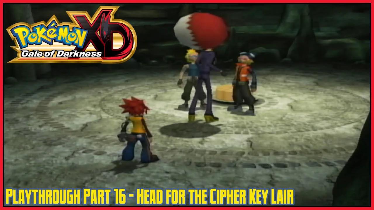 Pokémon XD: Gale of Darkness | Playthrough | Part 16: Head for the ...