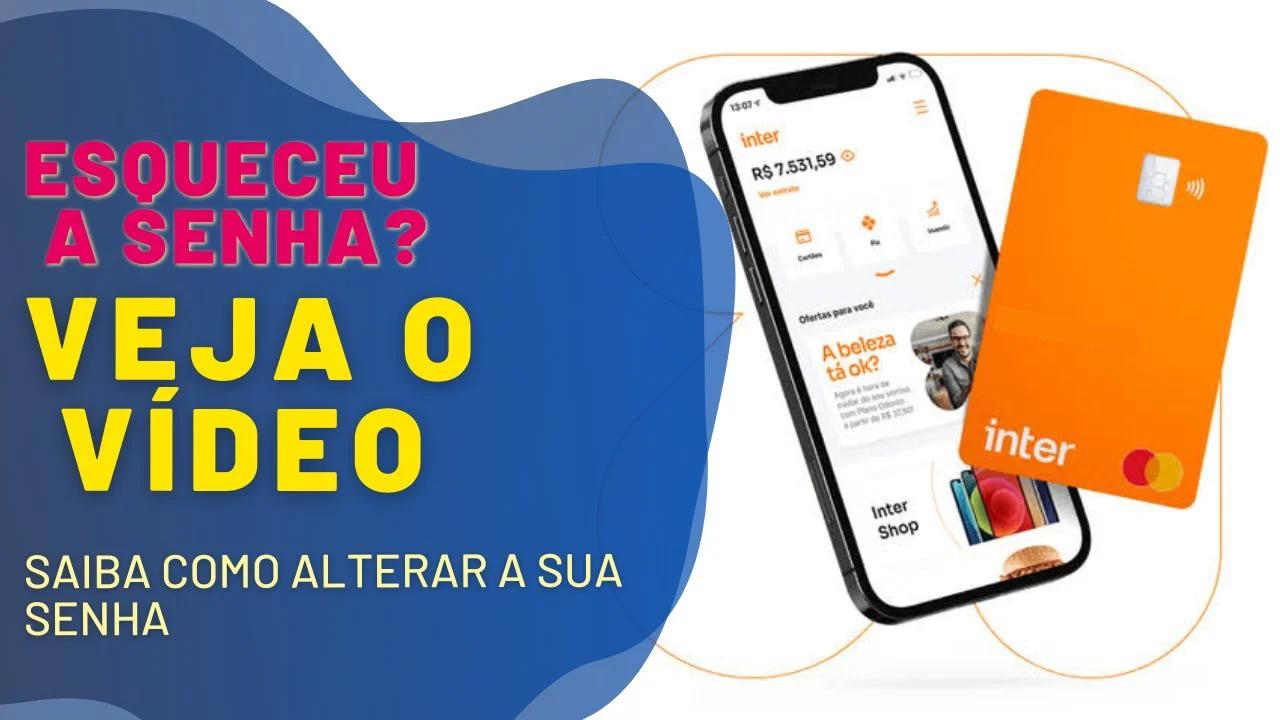 COMO ALTERAR SENHA DO INTER visual data 2
