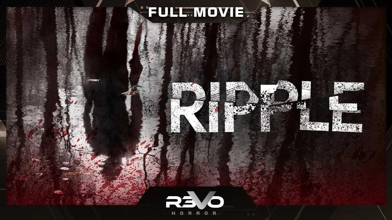 RIPPLE | FULL HD HORROR MOVIE