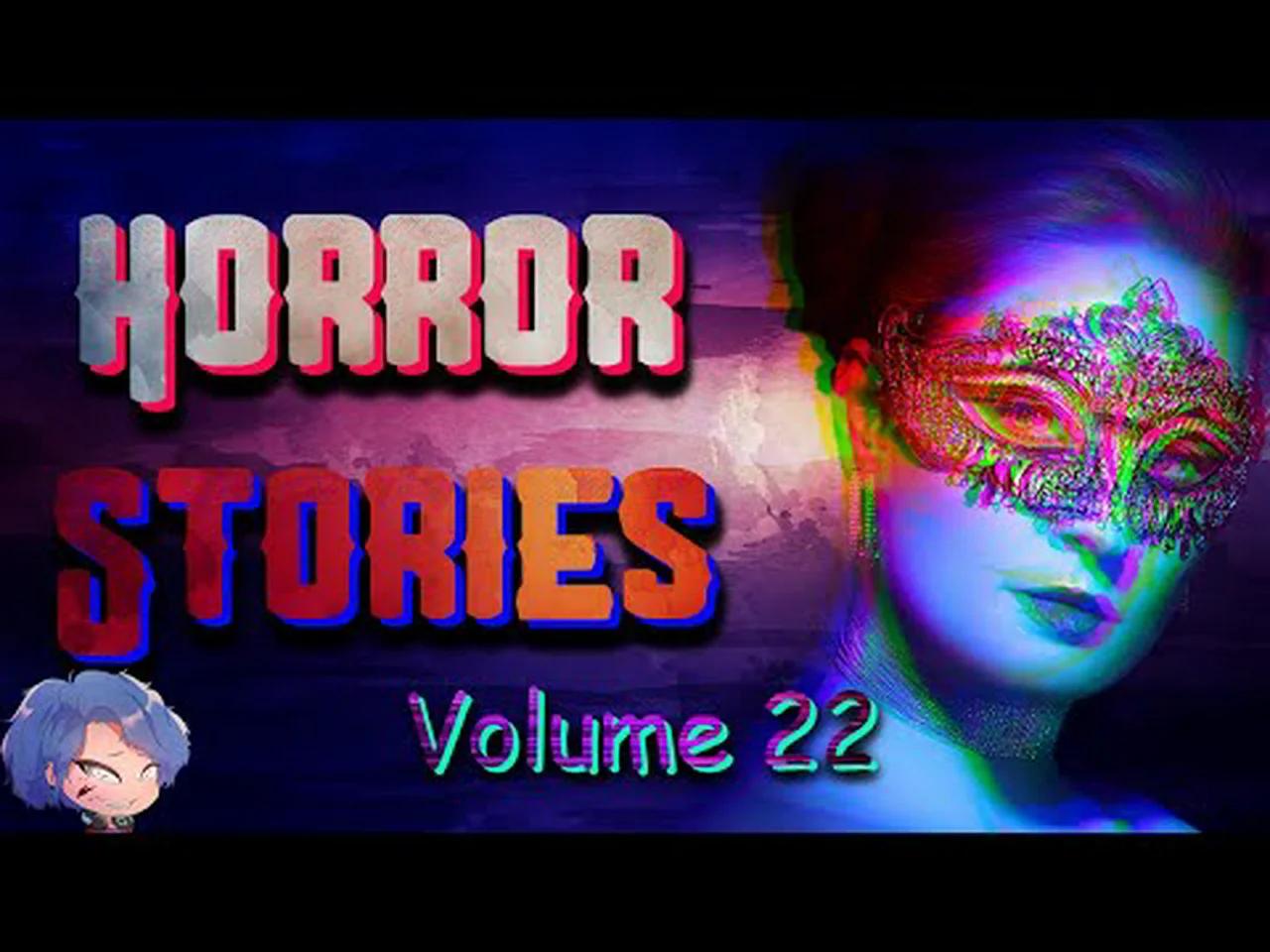 four-short-horror-stories-creepypasta-nosleep-volume-22