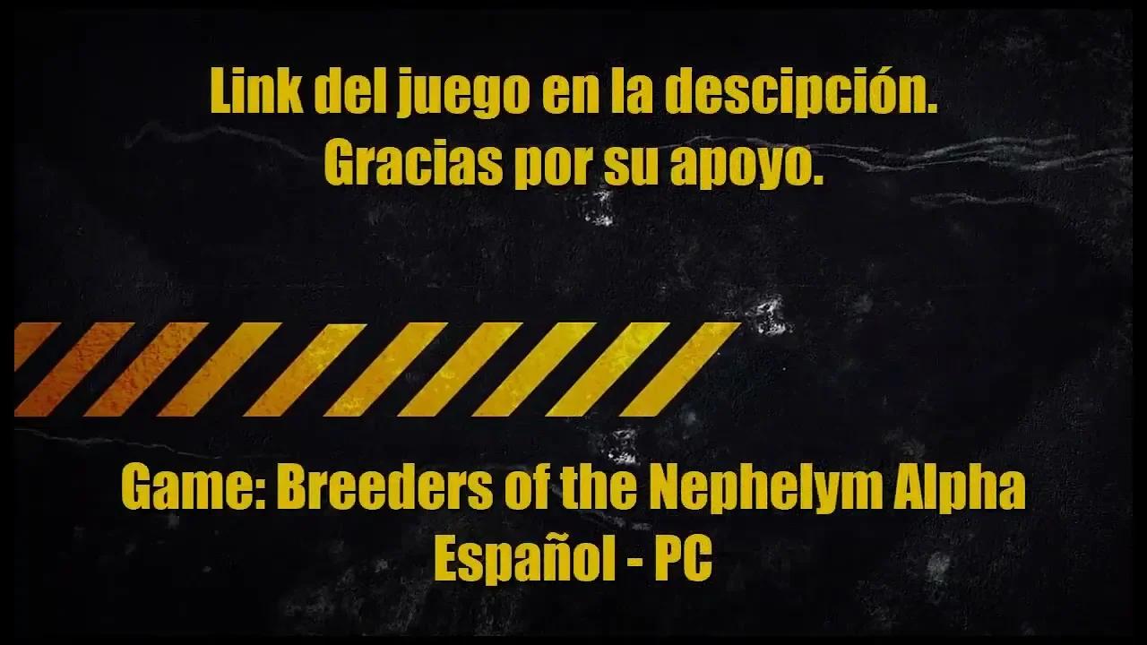 Breeders of the Nephelym Alpha - [Game +18 en Español]