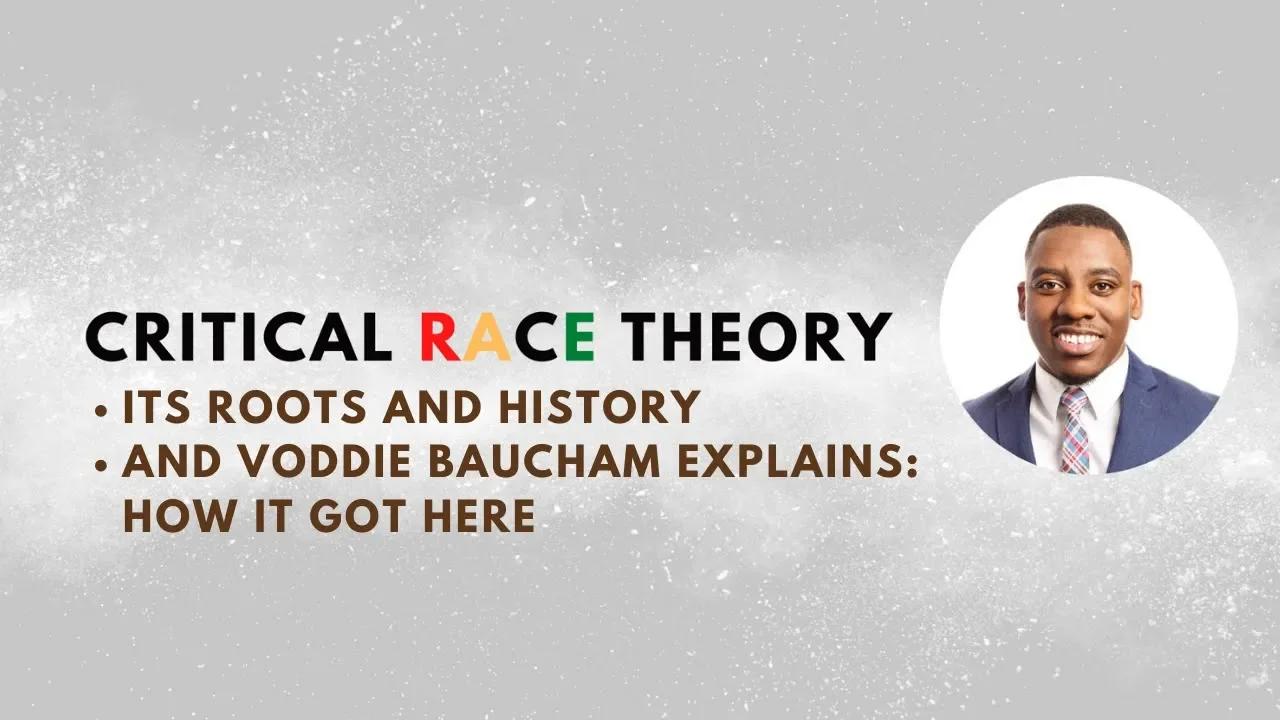 Critical Theory and Critical Race Theory - Roots & History