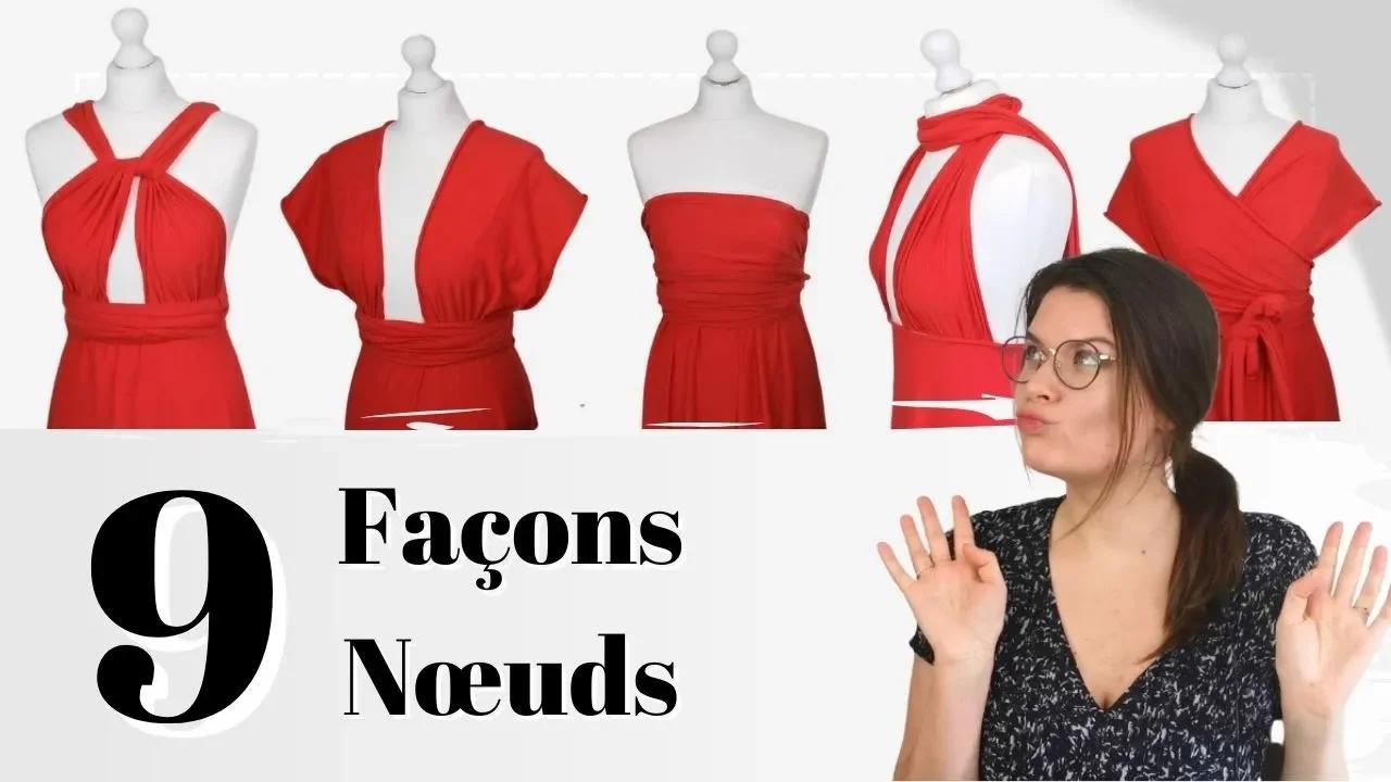 9 façons de porter une robe convertible multipositions ou Infinity