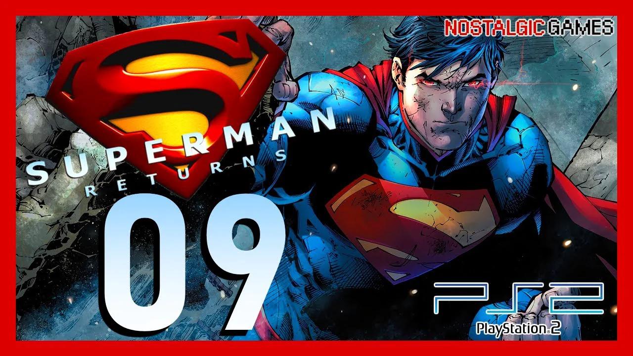 Superman Returns #09 | Metropolis Riots | PS2 | No Commentary