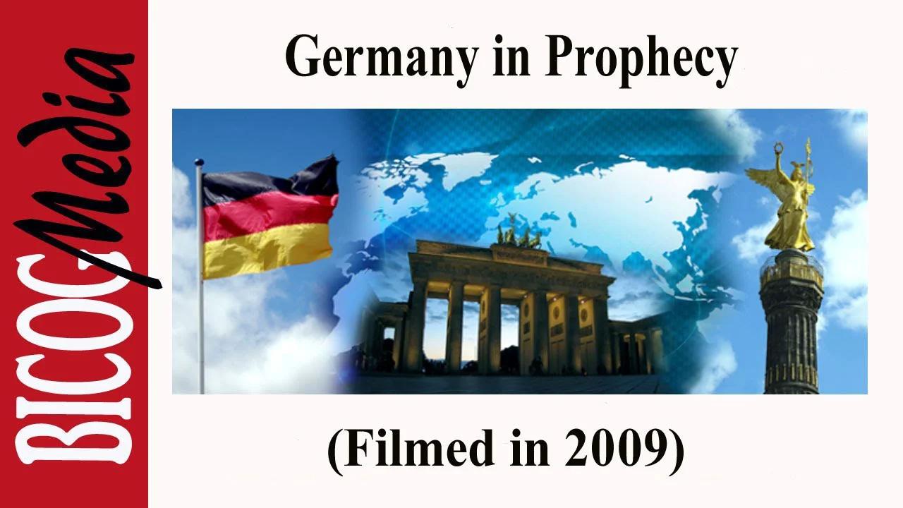 The Watchman Program- Germany in Prophecy (filmed in 2009)