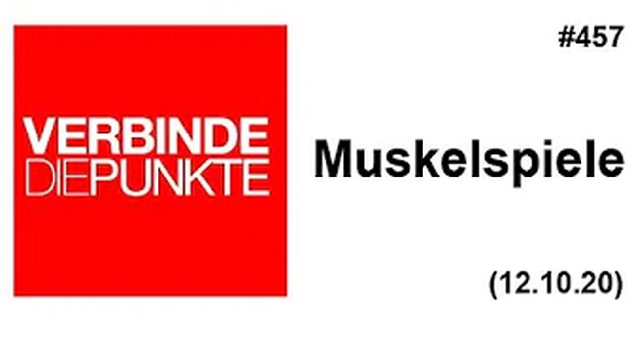 Verbinde die Punkte #457: Muskelspiele (12.10.2020)