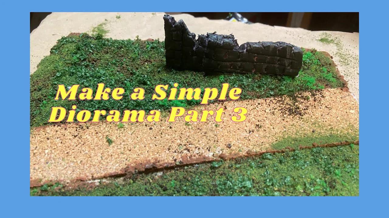 How to Make a Simple Diorama part 3