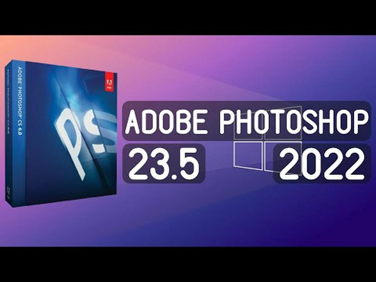 Adobe CC 2022 23.5.1 Download & Install & Activate Crack [Latest] Version