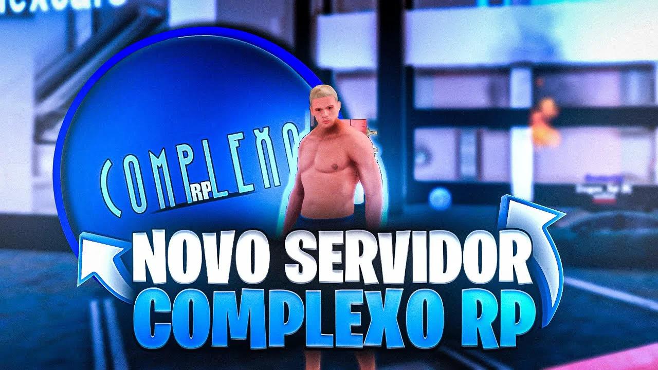 LANÇOU NOVO SERVIDOR COMPLEXO ROLEPLAY 😍 ‹ GTA SAMP ANDROID/PC