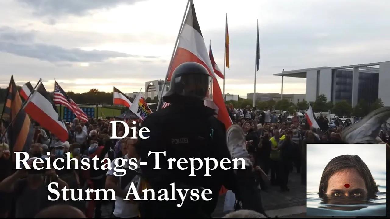 ⁣Die Reichstags-Treppen Sturm Inszenierung - ein überschätztes Ereignis am 29.08.2020 in Be