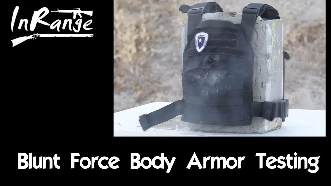 Armor Testing: Blunt Force Trauma