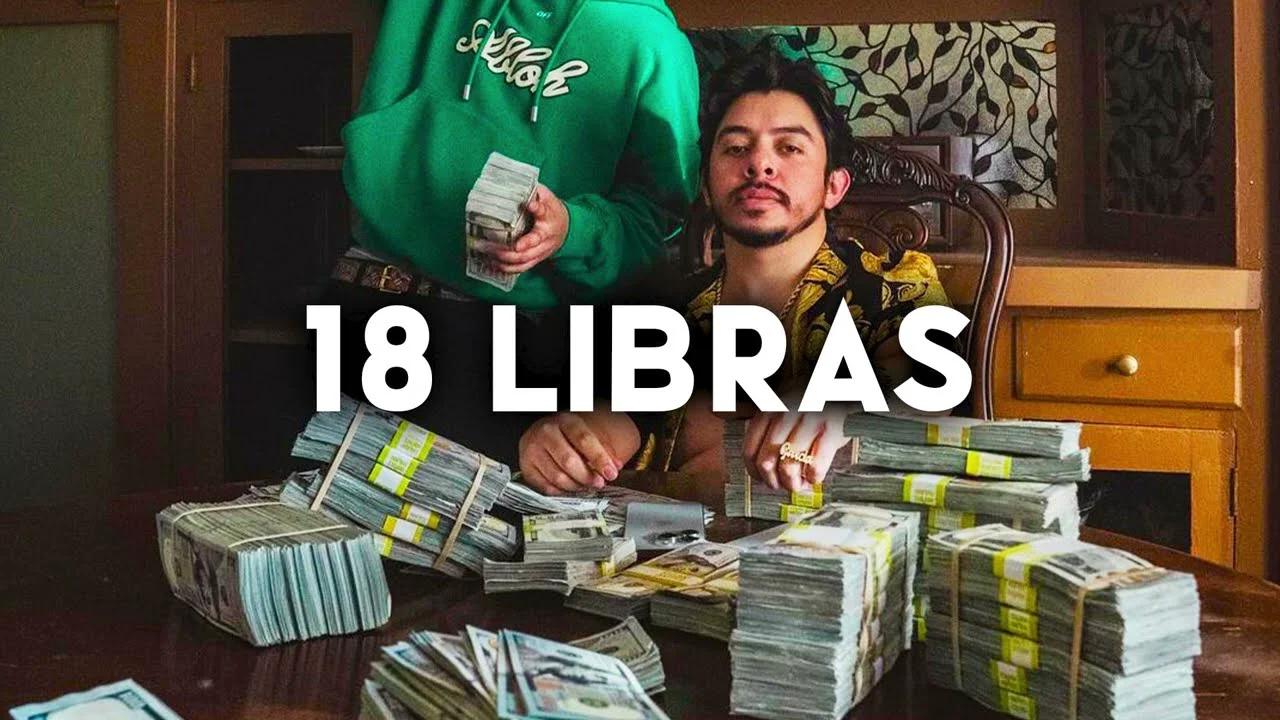 18 Libras Los Hijos De Garcia Corridos 2024