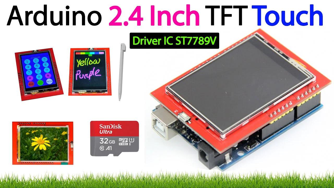 Getting Started With Arduino Uno 2.4 inch TFT Touch Screen LCD Shield ...
