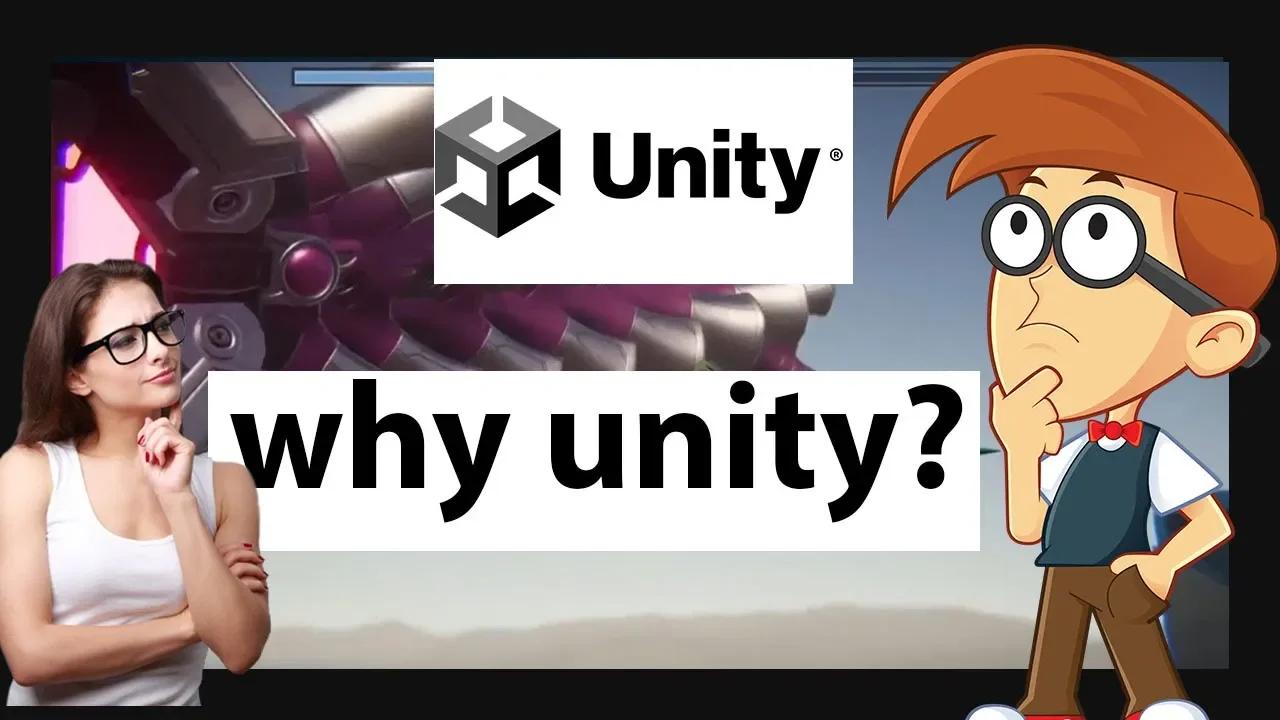 why unity and what is unity?