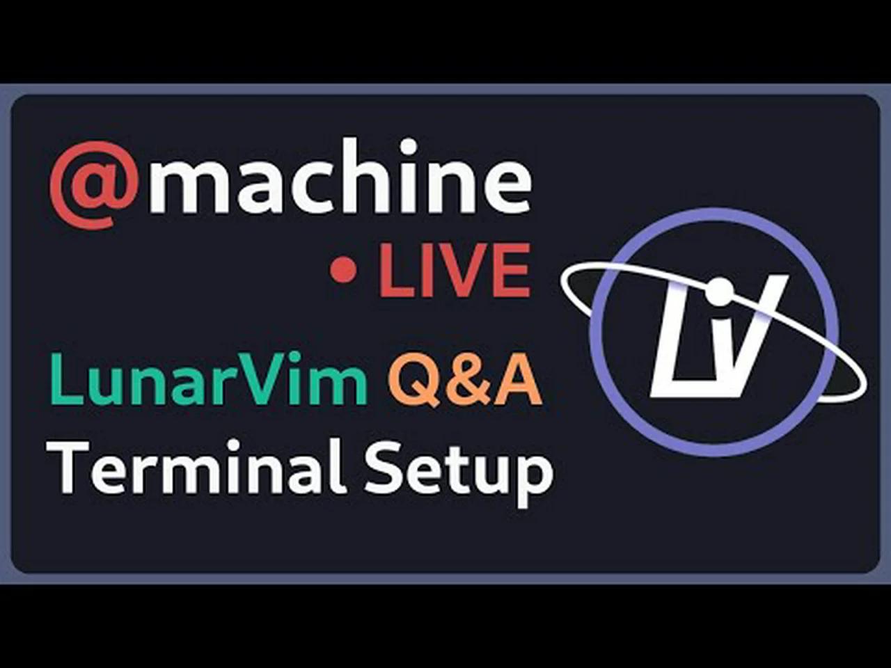 LunarVim - Terminal Setup | Hacktoberfest 2022 | New Matrix Server | Q&A