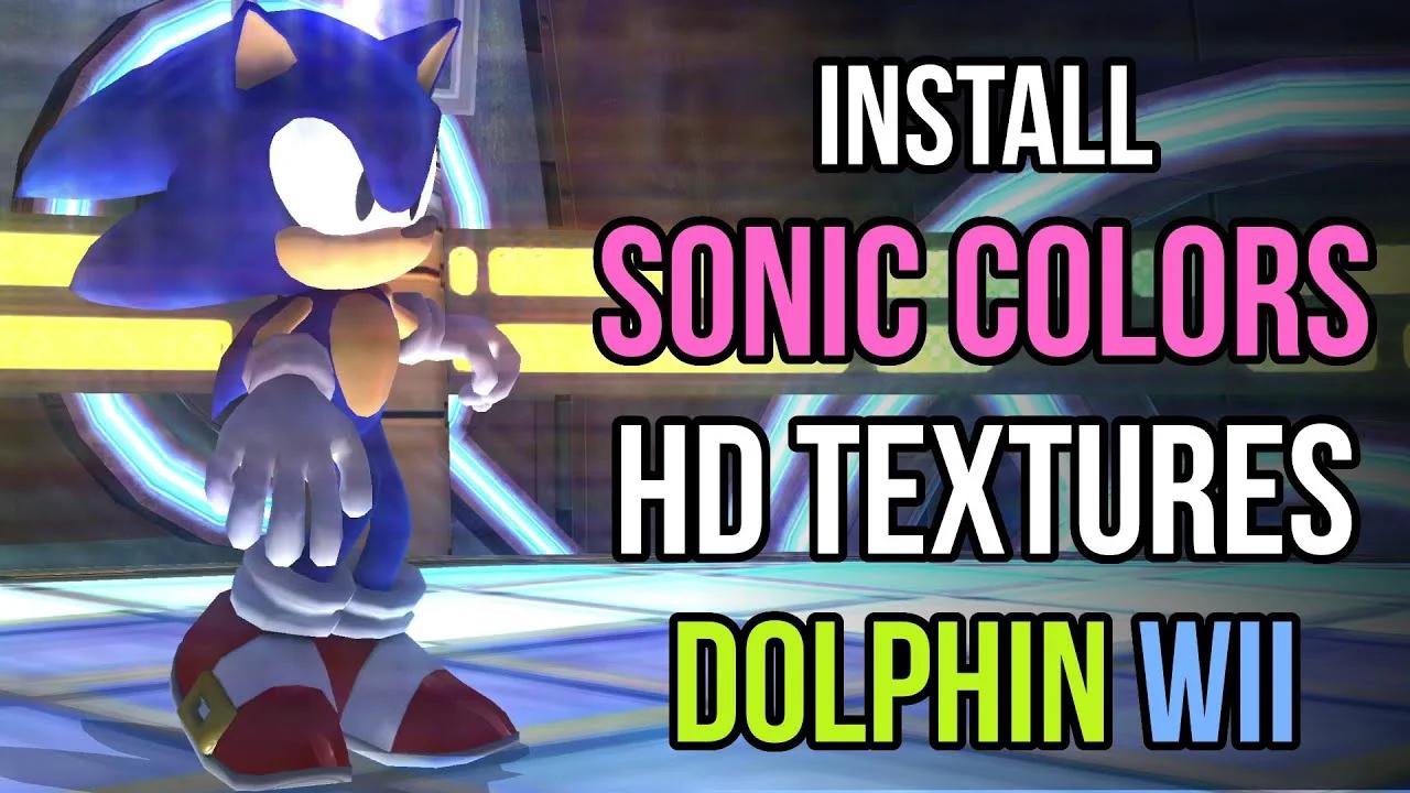 How to Install Sonic Colors UHD Textures in Dolphin Wii Emulator