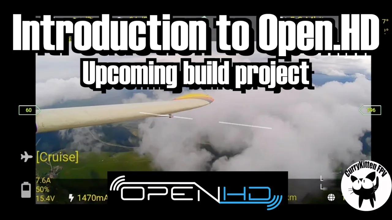 Introduction to Open.HD - a new build project