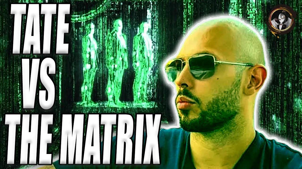 Andrew Tate Vs The Matrix