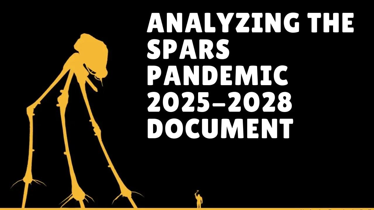 Analyzing the SPARS Pandemic 20252028 Document