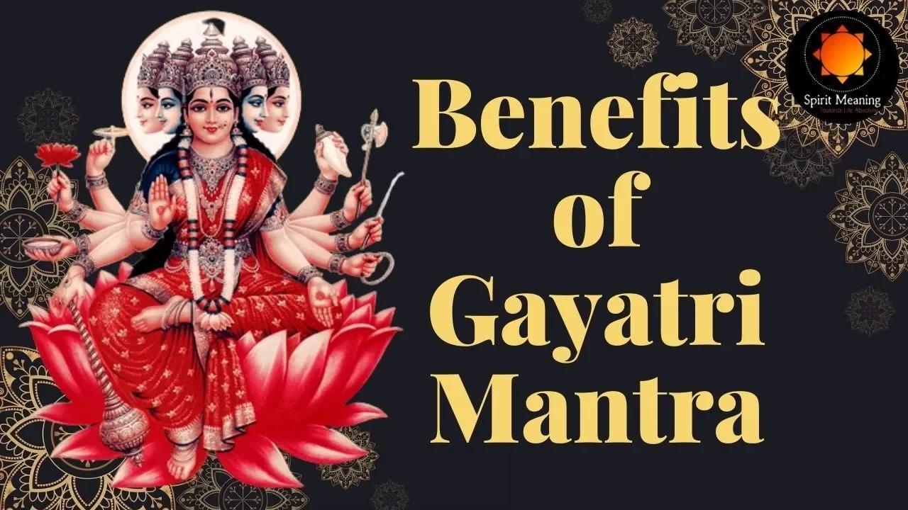 Benefits of Chanting Gayatri Mantra | Who is Goddess Gayatri?