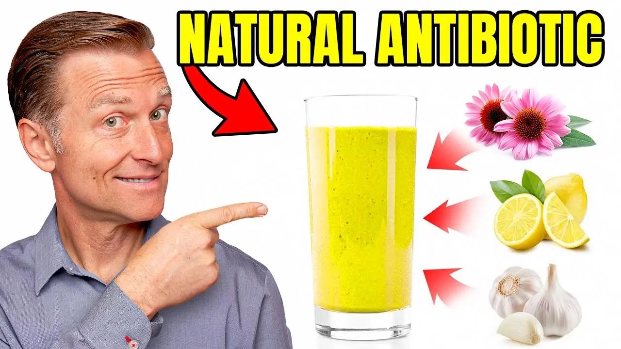 The Ultimate Natural Antibiotic Drink (Home Remedy Formula)