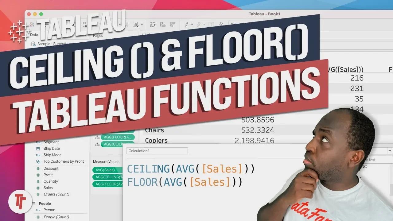 Ceiling and Floor functions in Tableau