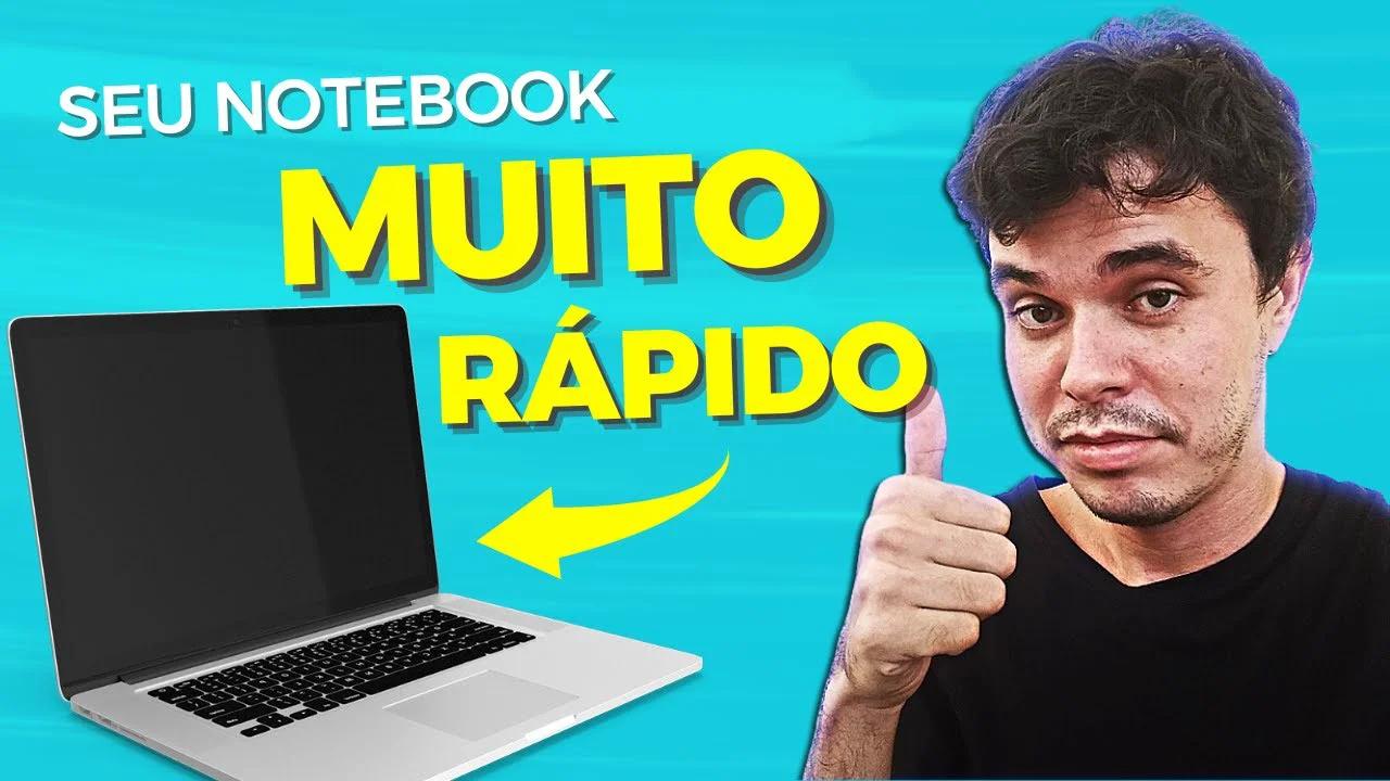 COMO DEIXAR SEU NOTEBOOK MUITO MAIS RÁPIDO - 2022