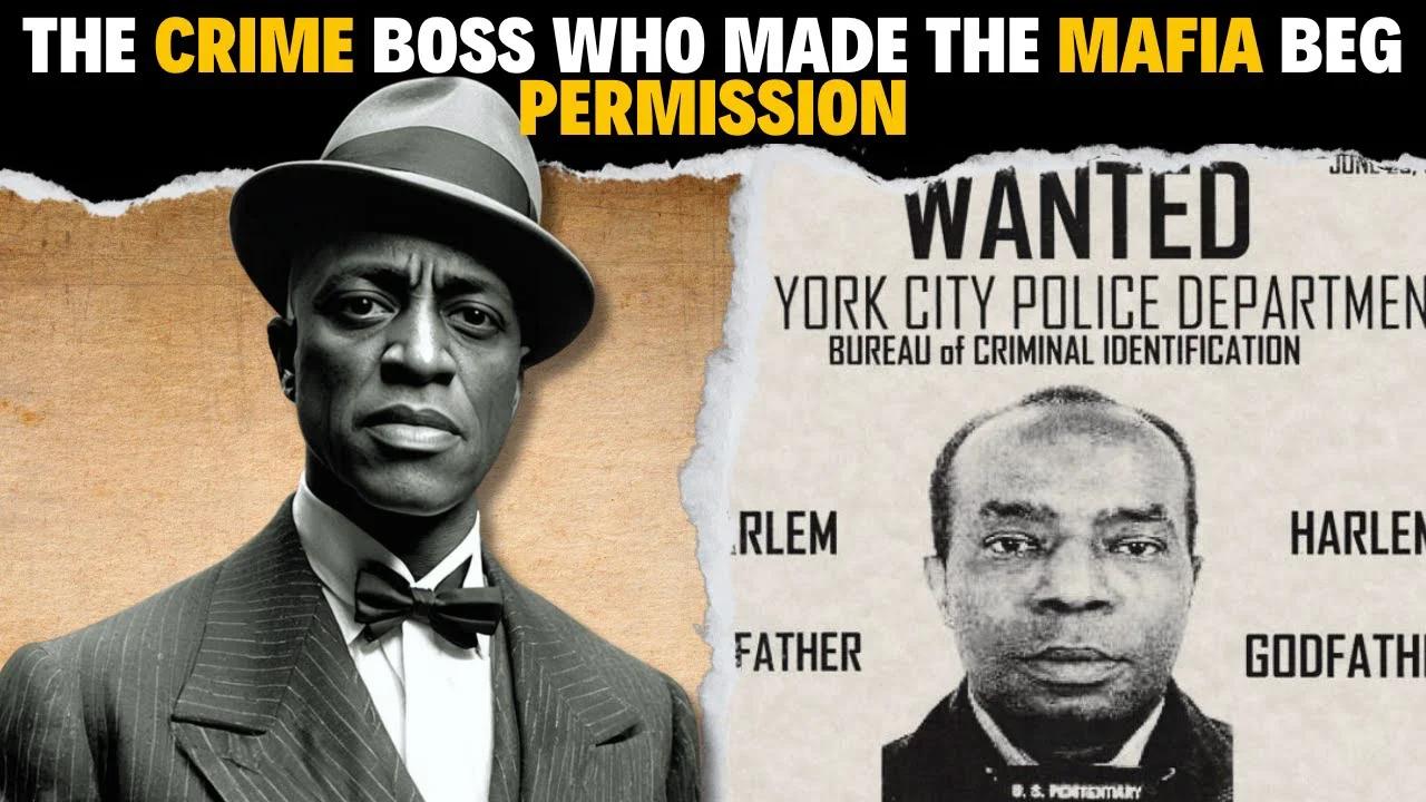 The Crime Boss Who Made the Mafia Beg Permission (Bumpy Johnson)
