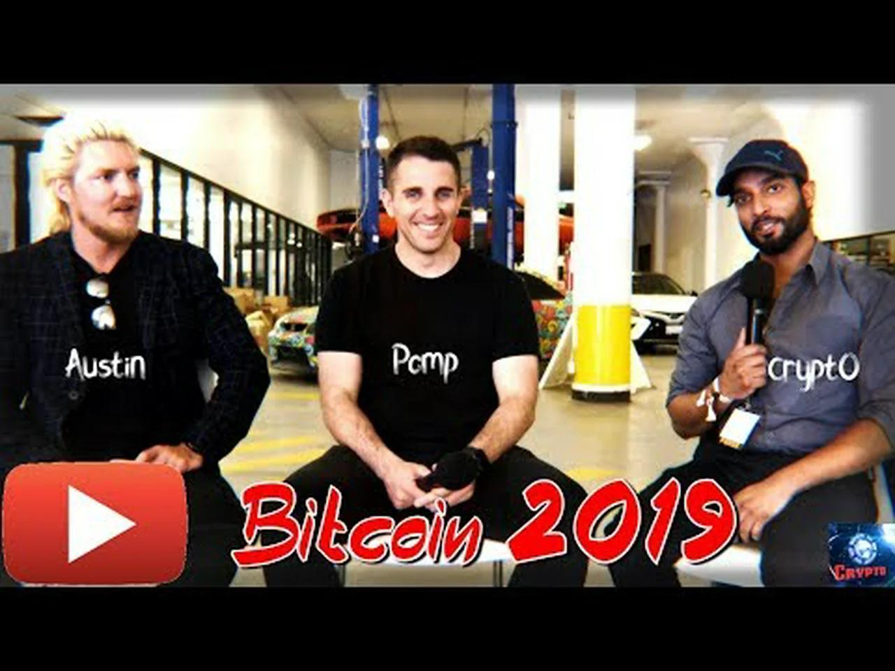 Bitcoin 2019 - Crypt0, Anthony Pompliano & Austin Davis! / Max Keiser, Pomp, & Bill Barhydt Panel