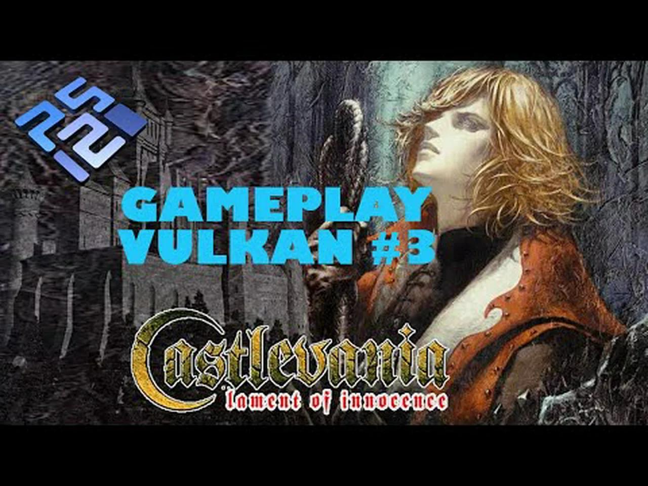 PCSX2 Vulkan #3: Castlevania Lament of Innocence
