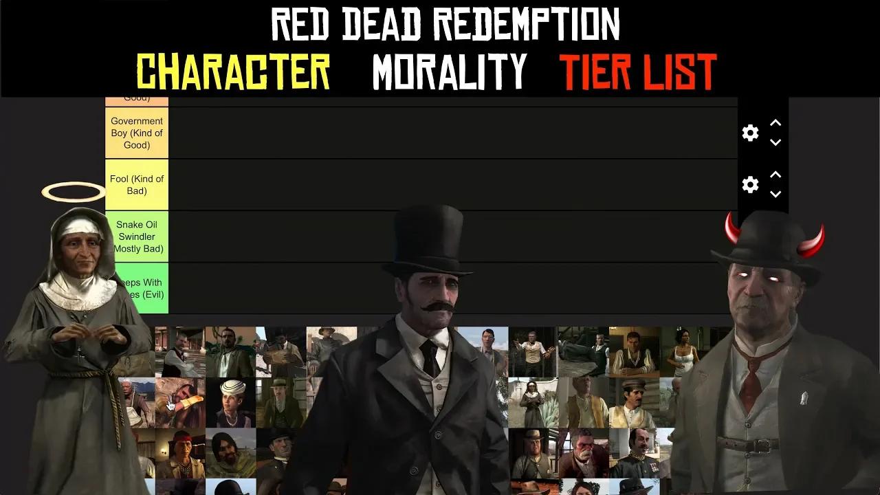 Red Dead Redemption Character Morality Tier List